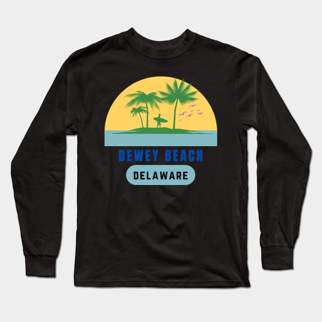 Dewey Beach Delaware Long Sleeve T-Shirt by bougieFire